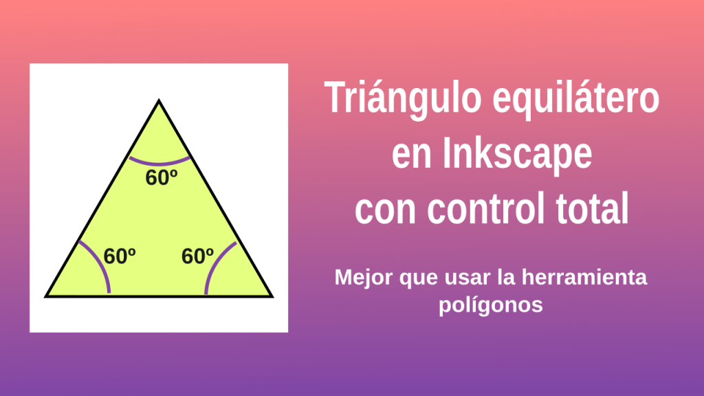 como dibujar triángulo equilaátero en Inkscape
