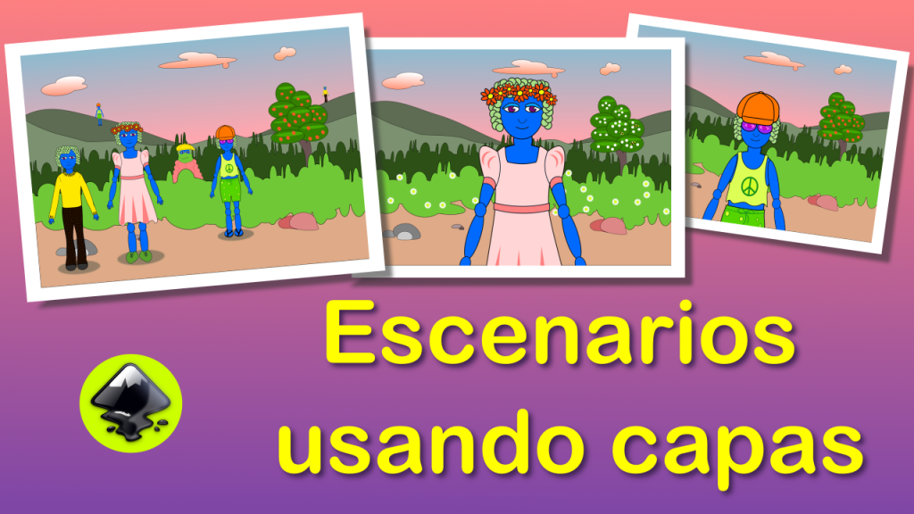crear escenarios con personajes usando capas en Inkscape